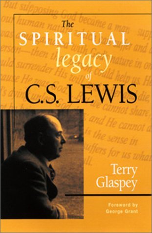 Image for The Spiritual Legacy of C. S. Lewis