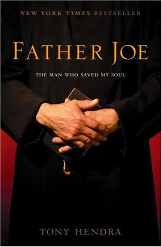 Image for Father Joe: The Man Who Saved My Soul