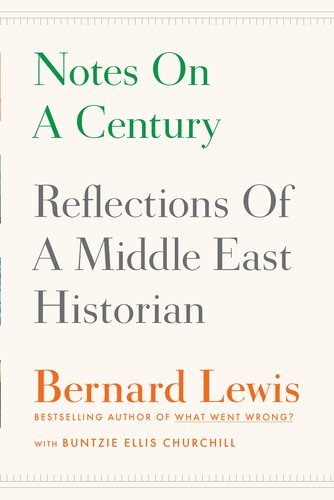 Image for Notes on a Century: Reflections of a Middle East Historian