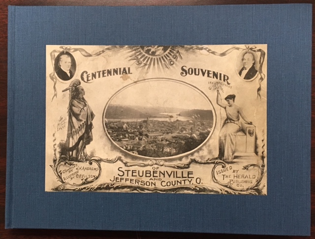 Image for Centennial Souvenir Of Steubenville And Jefferson County, Ohio 1897