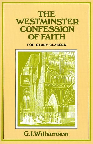 Image for Westminster Confession of Faith: A Study Manual