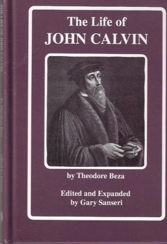 Image for The Life Of John Calvin