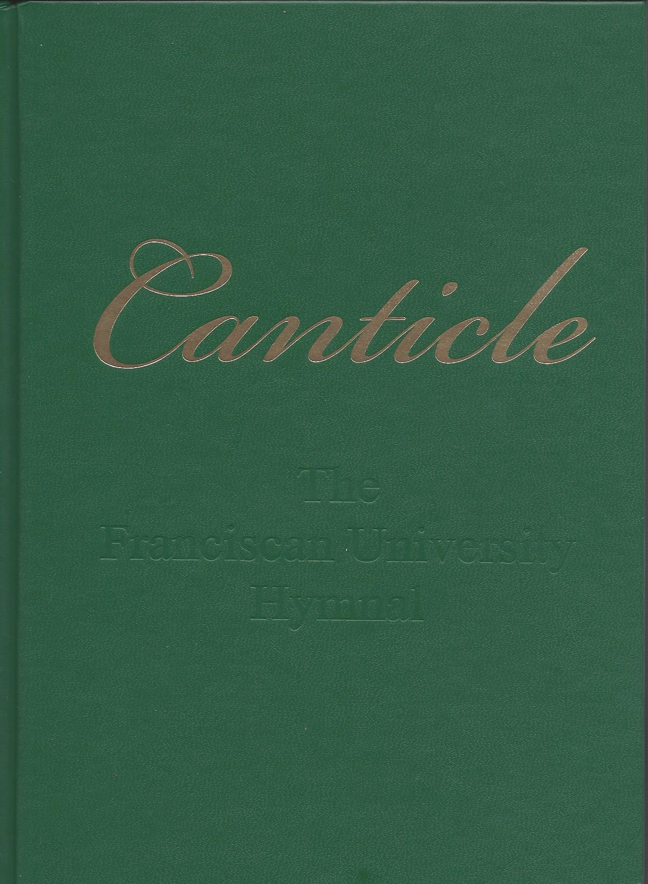 Image for Canticle, the Franciscan University Hymnal