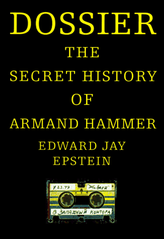 Image for Dossier: The Secret History of Armand Hammer