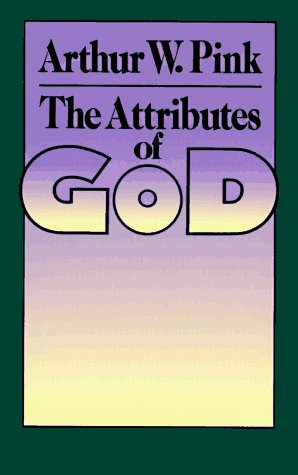 Image for The Attributes of God