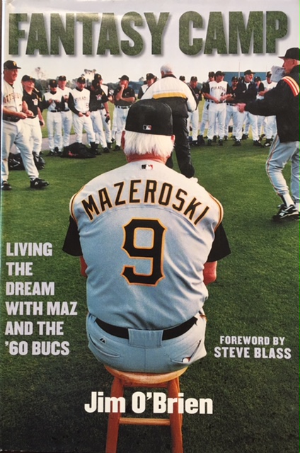 Image for Fantasy Camp: Living the Dream with Maz and '60 Bucs