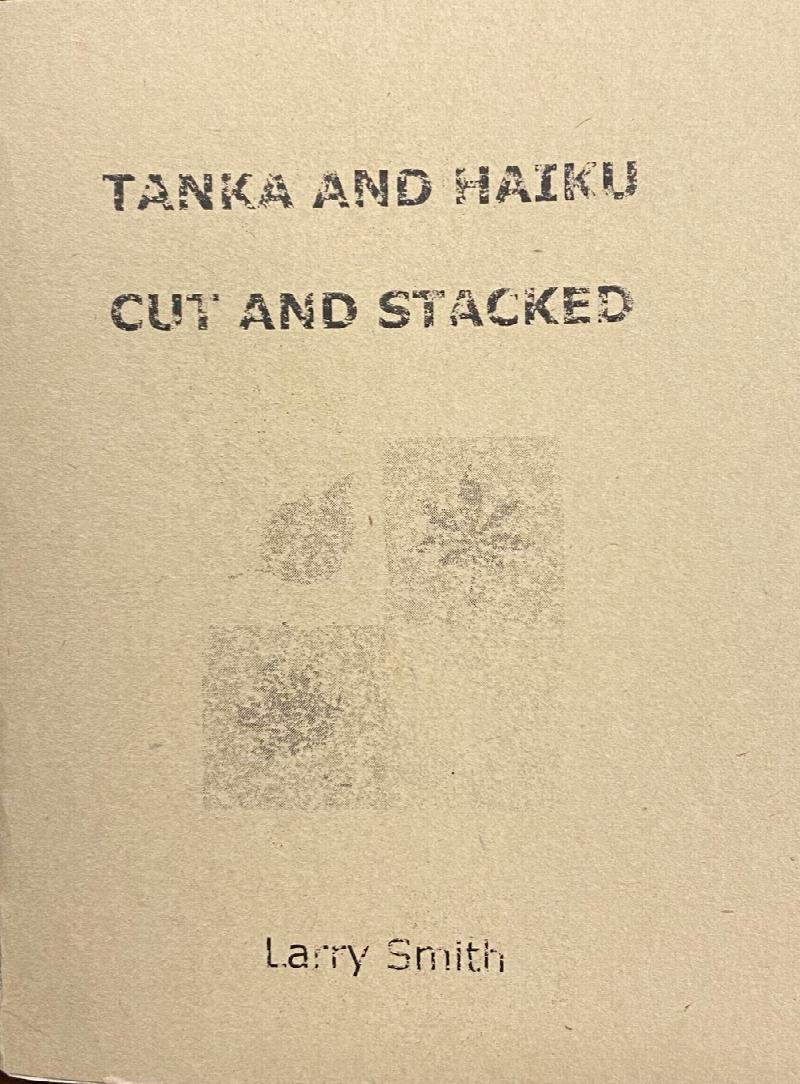 Image for Tanka and Haiku: Cut and Stacked (Signed  & Limited Edition)