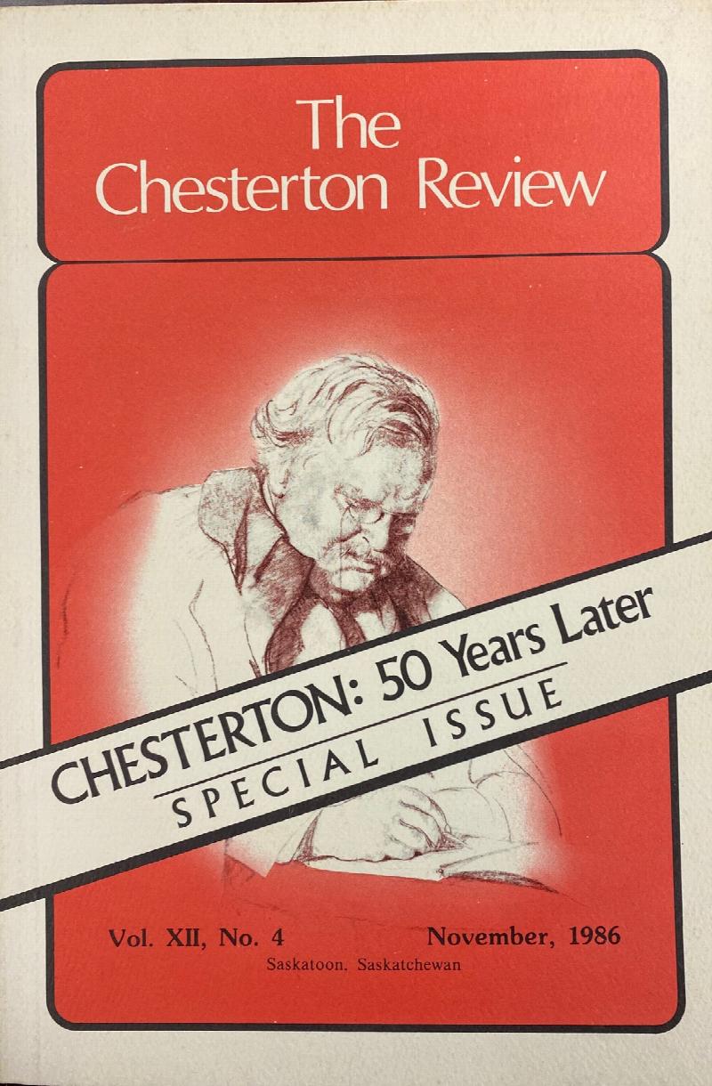 Image for The Chesterton Review - Special Issue: Chesterton: 50 Years Later (Vol. XII, No. 4 - November, 1986)
