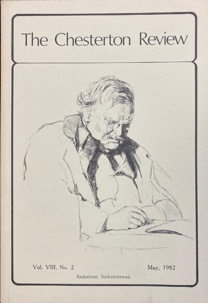 Image for The Chesterton Review (Vol. VIII, No. 2, May, 1982)