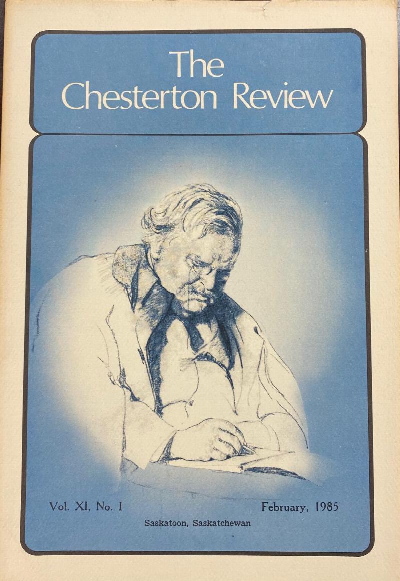 Image for The Chesterton Review (Vol. XI, No. 1 - February, 1985)