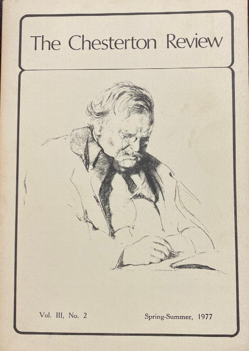 Image for The Chesterton Review Vol. III, No 2, Spring-Summer, 1977