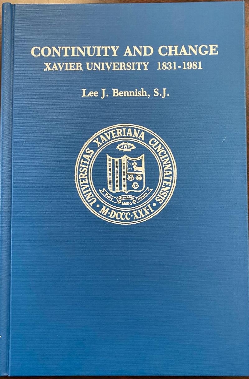 Image for Continuity and Change: Xavier University, 1831-1981