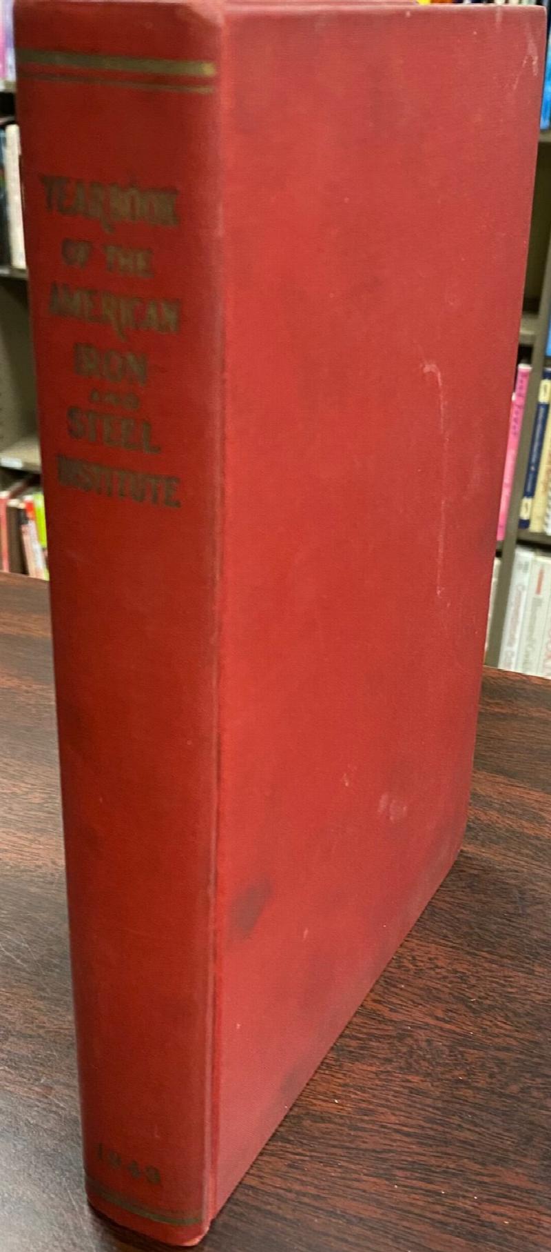 Image for Yearbook of the American Iron and Steel Institute - 1949 (General Meeting - New York)