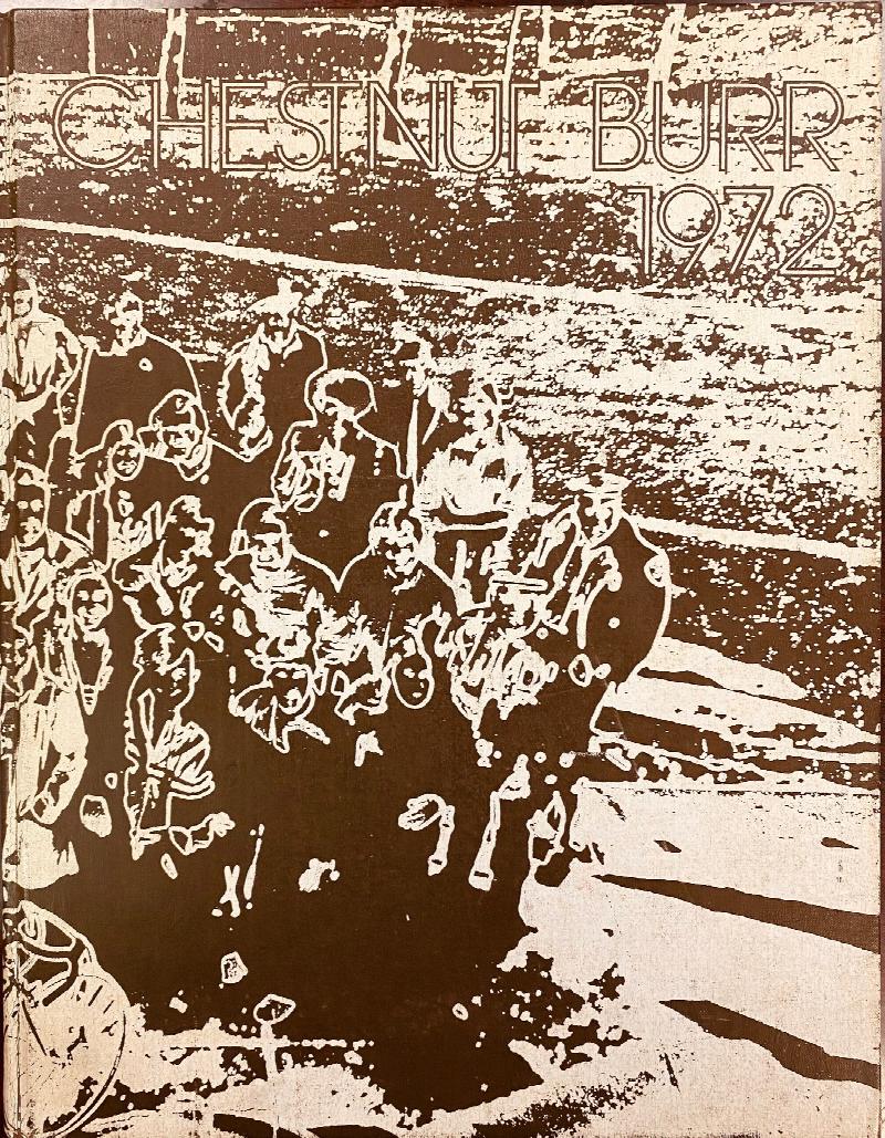 Image for Chestnut Burr 1972 (Kent State University Yearbook)