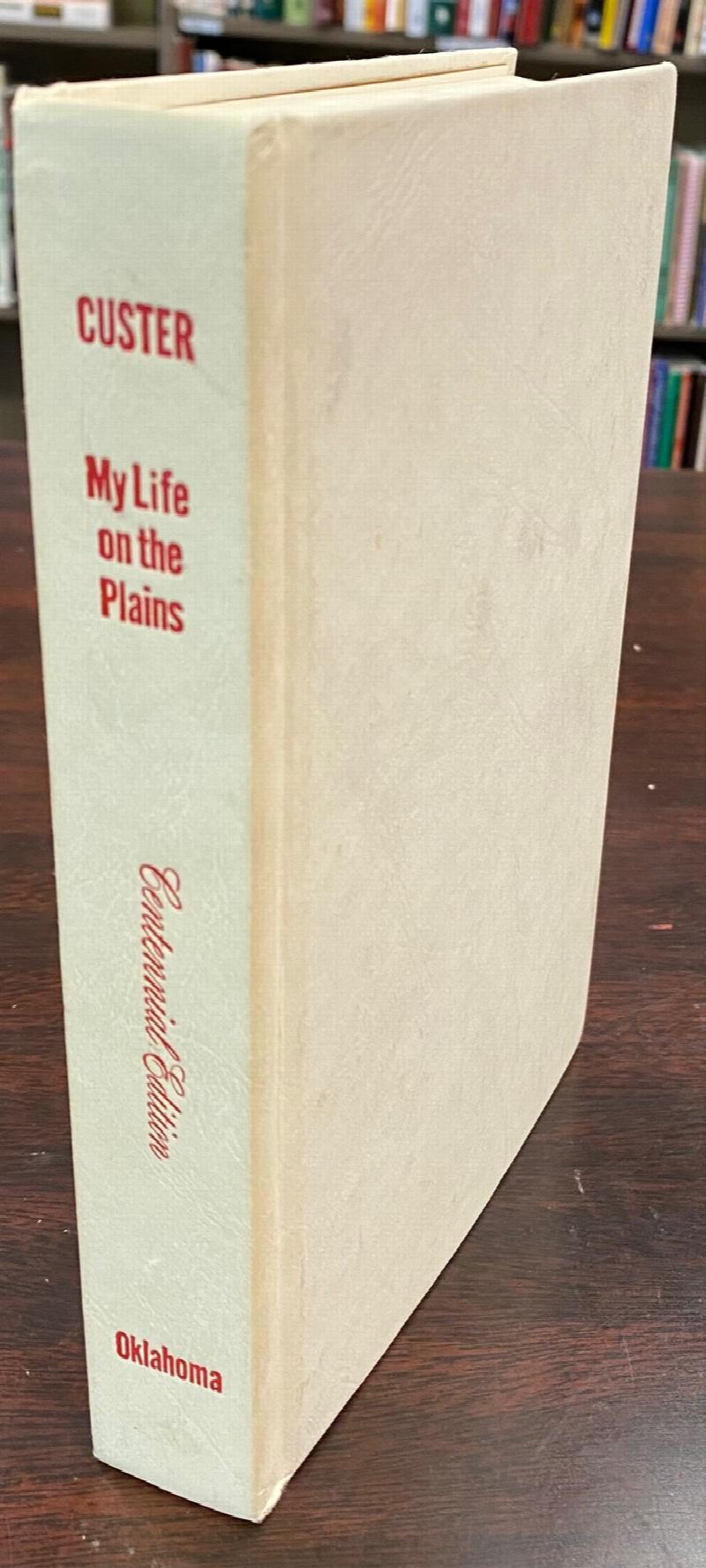 Image for My Life on the Plains, Or, Personal Experiences with Indians - Centennial Edition (Western Frontier Library)