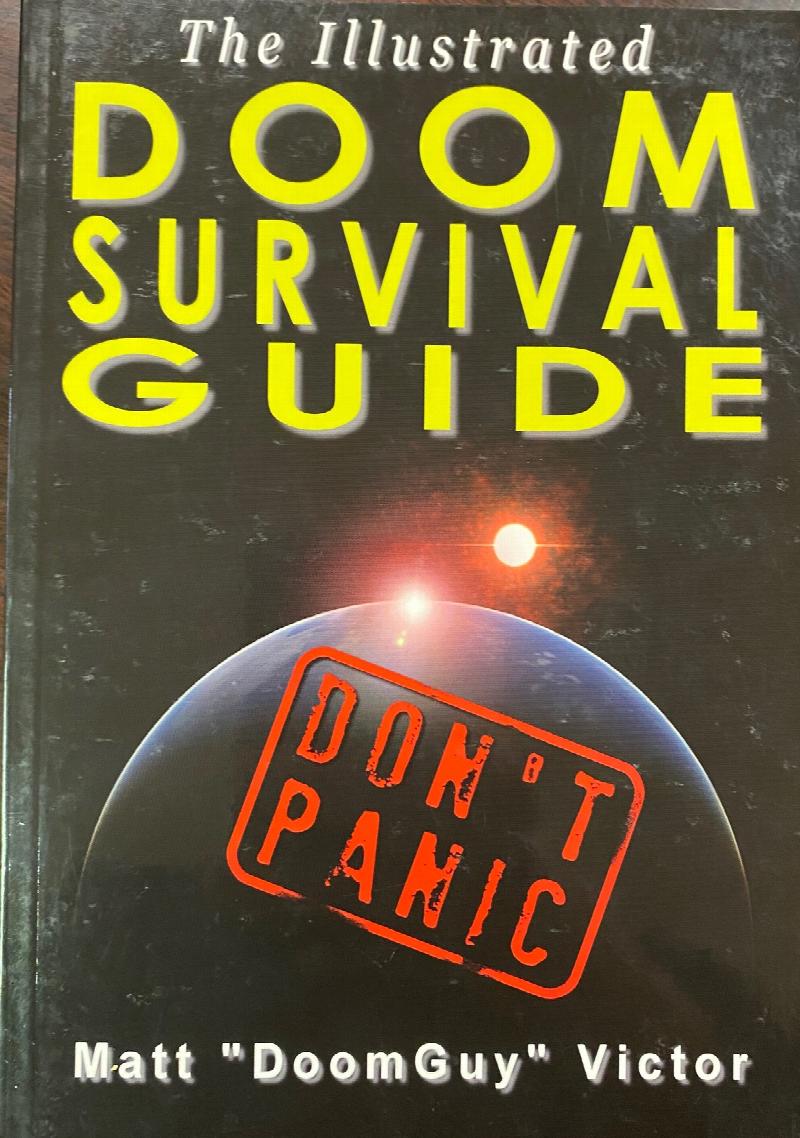 The Illustrated Doom Survival Guide Don't Panic!