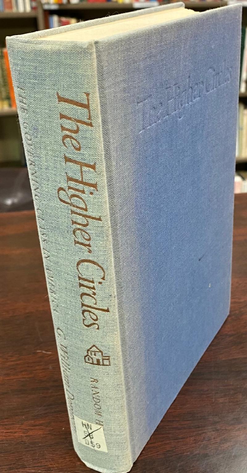 Image for The Higher Circles: The Governing Class in America
