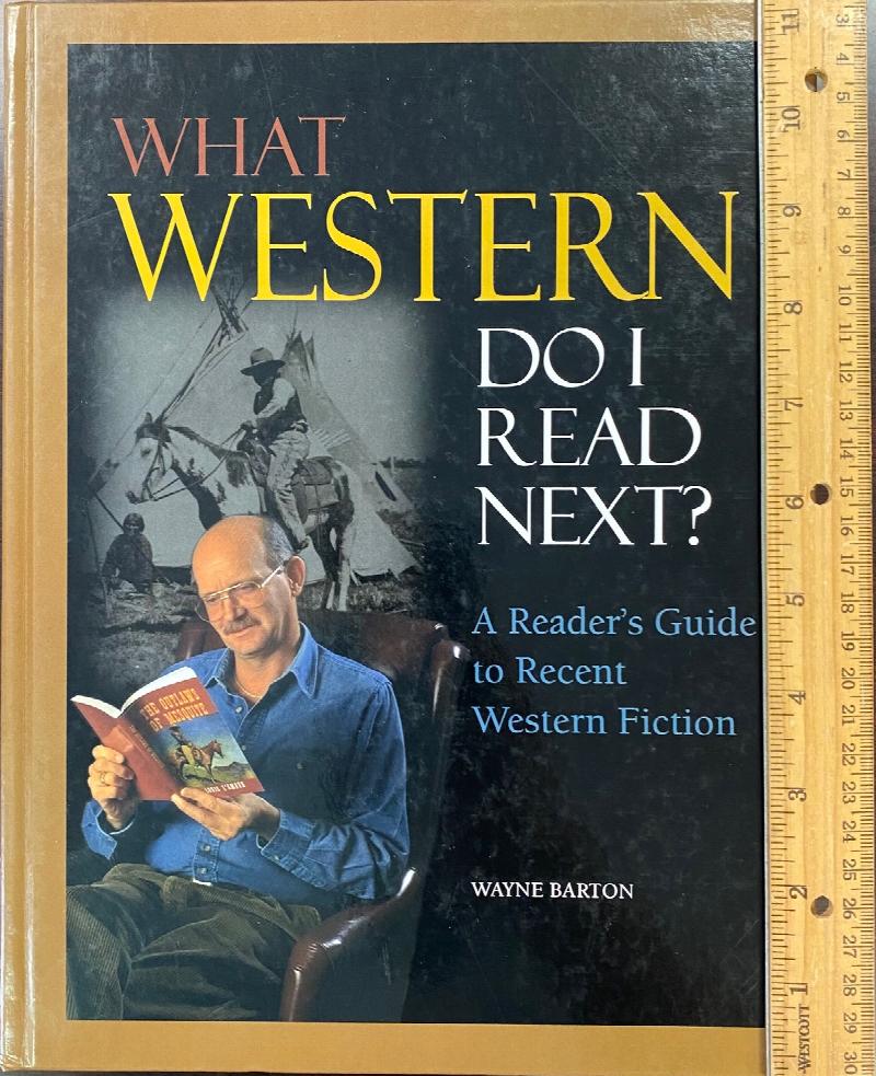 Image for What Western Do I Read Next?: A Reader's Guide to Recent Western Fiction