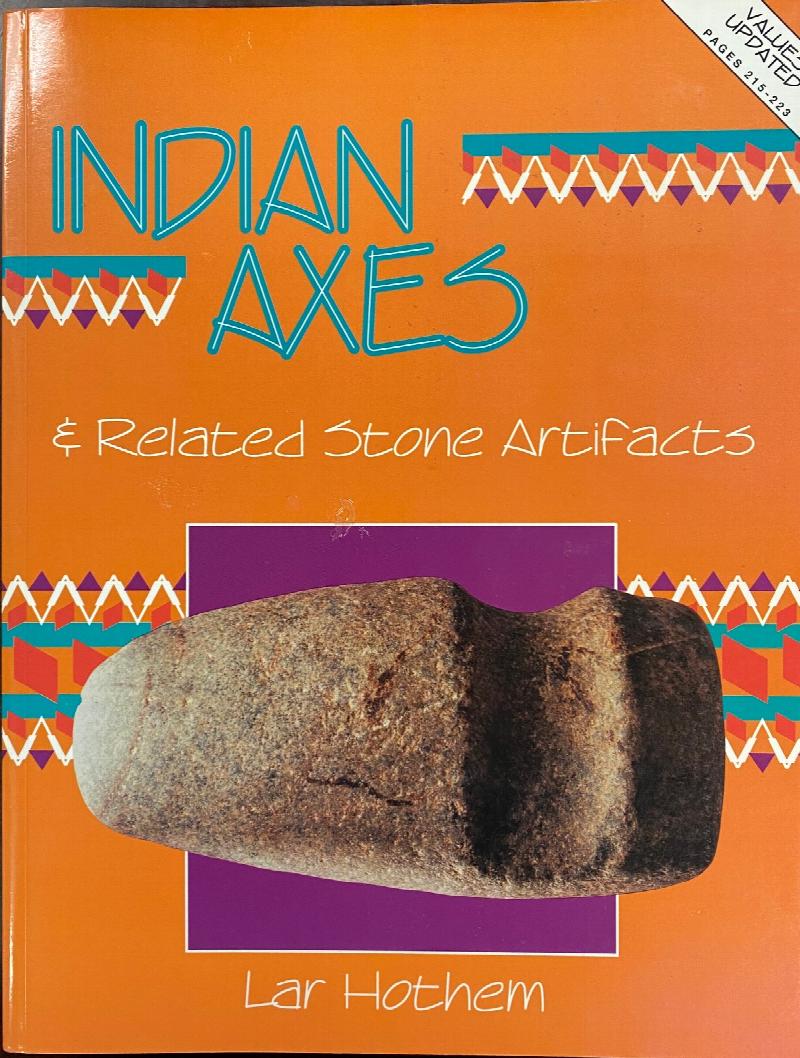 Image for Indian Axes and Related Stone Artifacts - Updated Edition (1994)