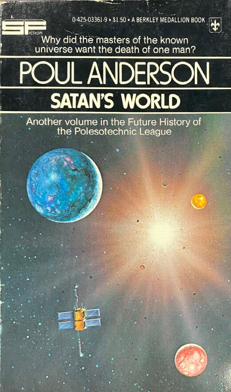 Image for Satan's World (Future History of the Polesotechnic League)