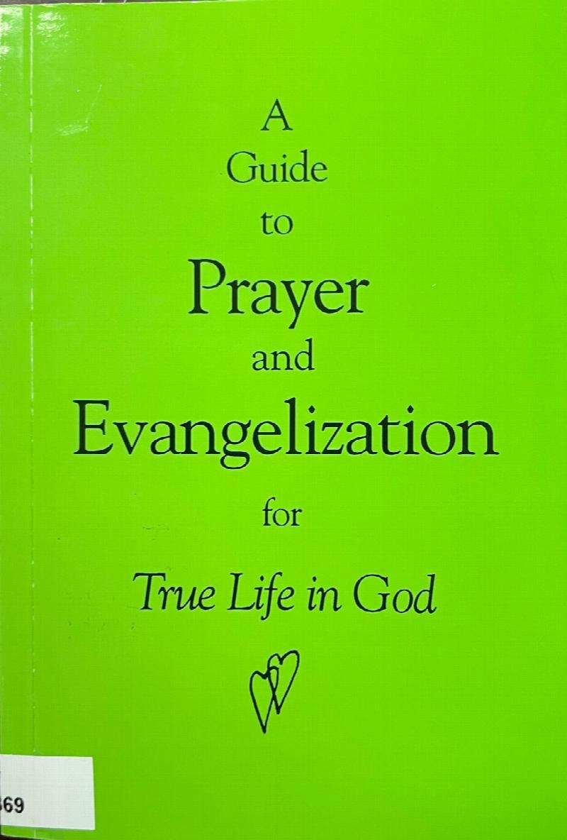 Image for A Guide to Prayer and Evagelization for True Life in God
