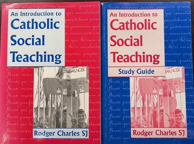 Image for An Introduction to Catholic Social Teaching PLUS the companion book: An Introduction to Catholic Social Teaching: Study Guide (2 Volume Set)