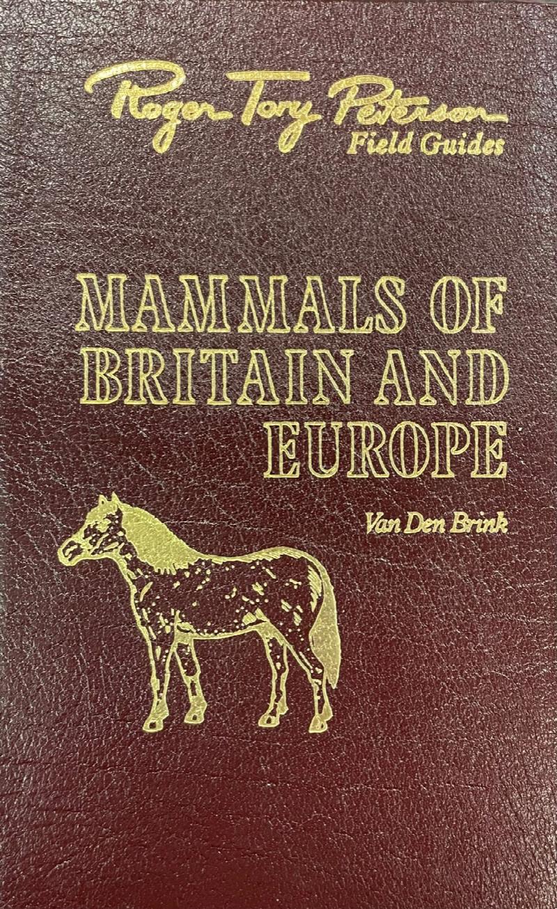 Image for Mammals of Britain and Europe - 50th Anniversary Edition (Roger Tory Peterson Field Guides)