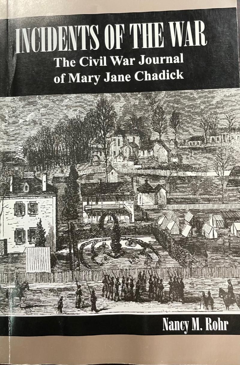 Image for Incidents of the War: The Civil War Journal of Mary Jane Chadick