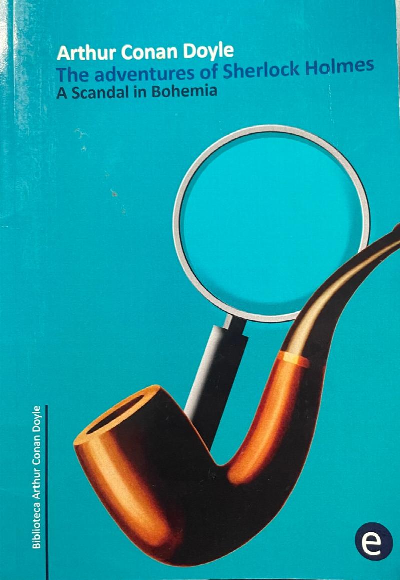 Image for A Scandal in Bohemia: The adventures of Sherlock Holmes (Arthur Conan Doyle Collection)