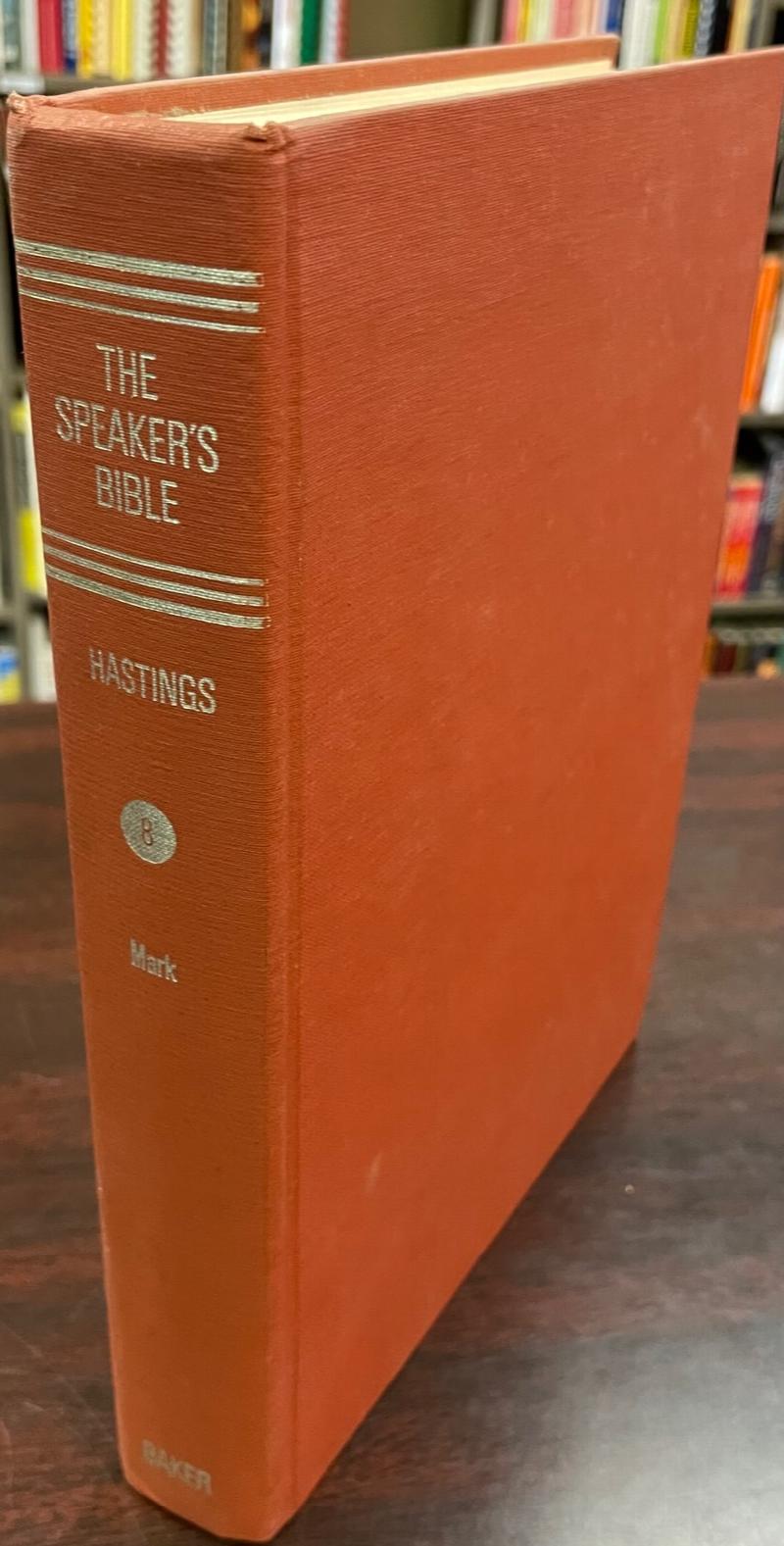 Image for The Gospel According to St Mark, Volume I (The Speaker's Bible,. No. 8)
