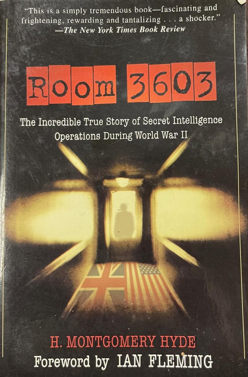 Image for Room 3603 : the incredible true story of secret intelligence operations during World War II