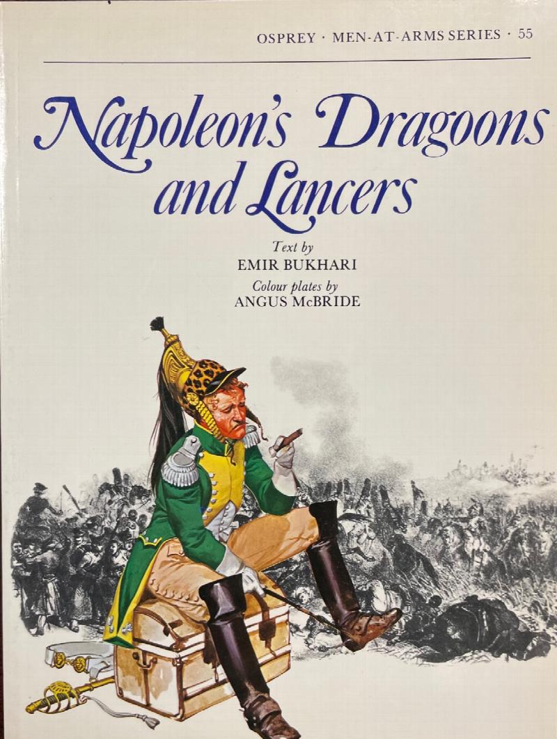 Image for Napoleon's Dragoons and Lancers (Osprey, Men-At-Arms Series - 55)