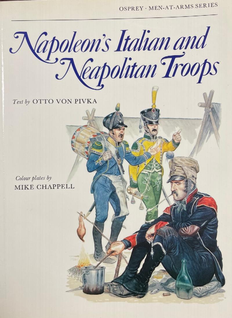 Image for Napoleon's Italian and Neapolitan Troops (Osprey, Men at Arms Series)