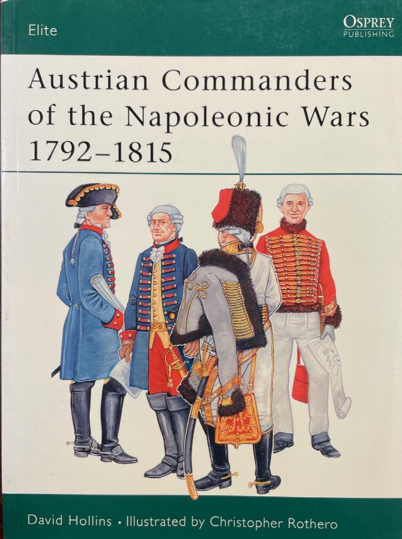 Image for Austrian Commanders of the Napoleonic Wars 1792?1815 (Osprey, Elite - 101)