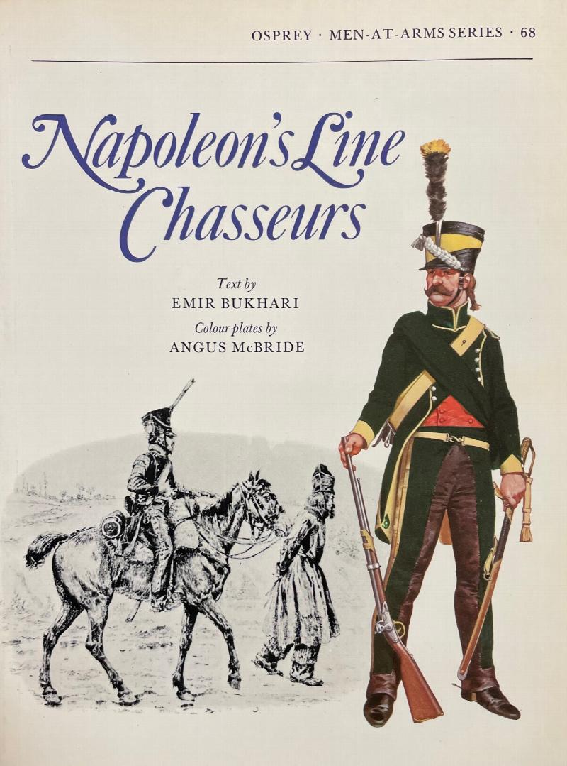 Image for Napoleon's Line Chasseurs (Osprey, Men-at-Arms - 68)