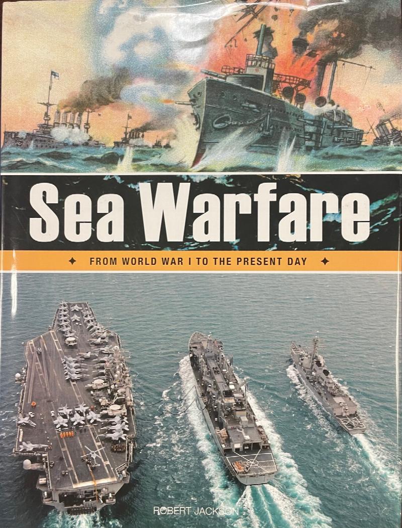 Image for Sea Warfare: From World War I to the Present Day