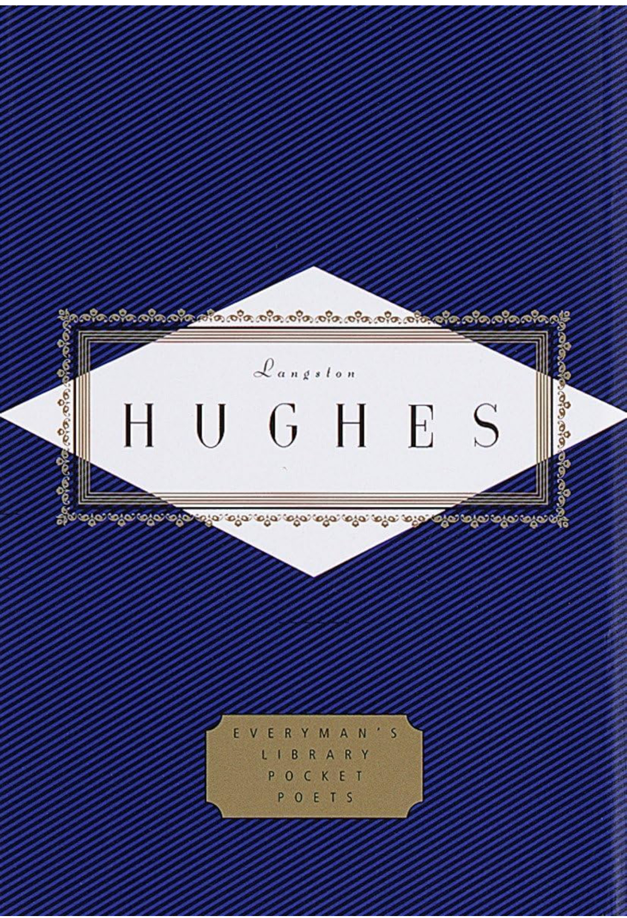 Langston Hughes Poems: (Everyman's Library Pocket Poets Series)