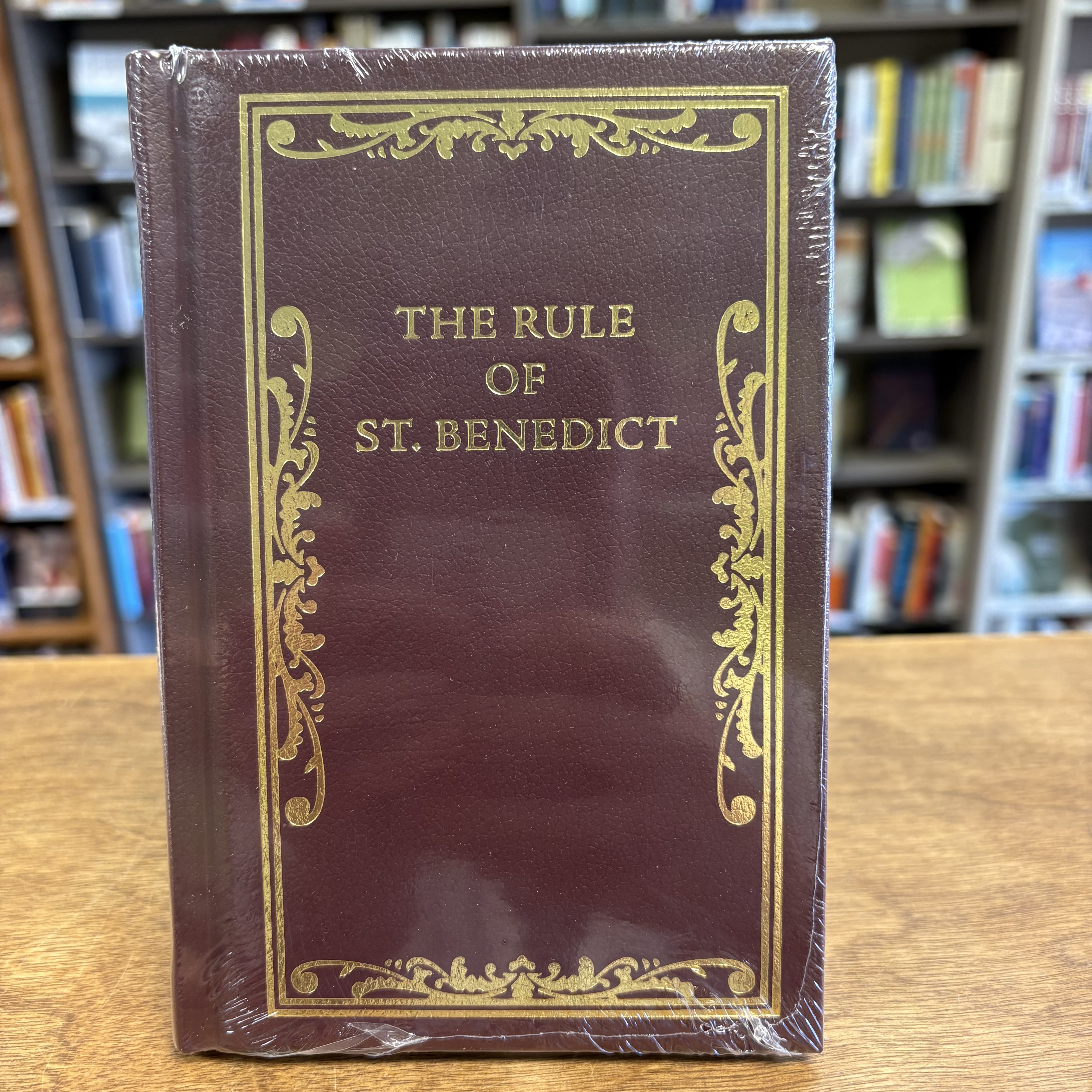 The Rule of St. Benedict