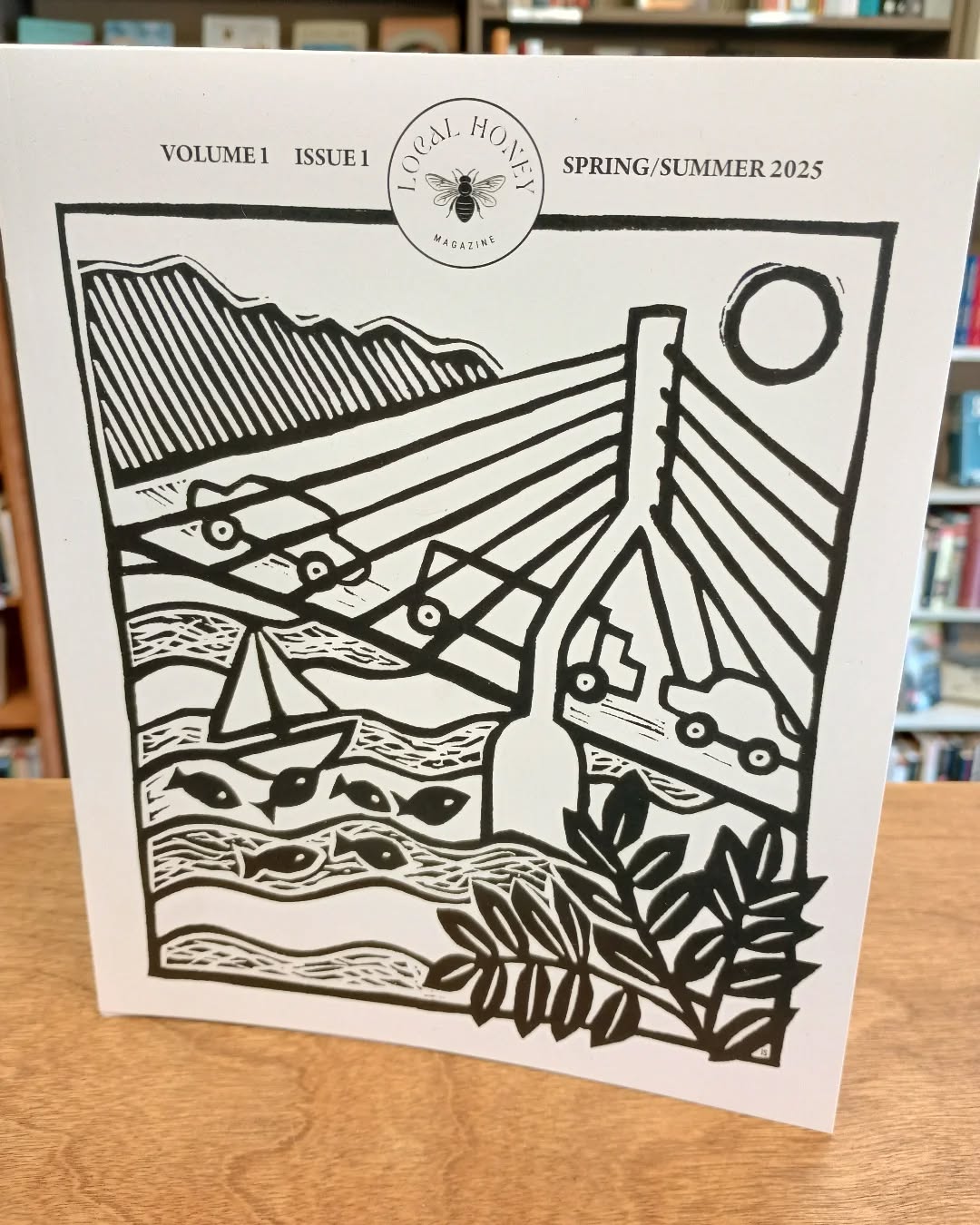 Local Honey Volume 1 Issue 1 Spring/Summer 2025