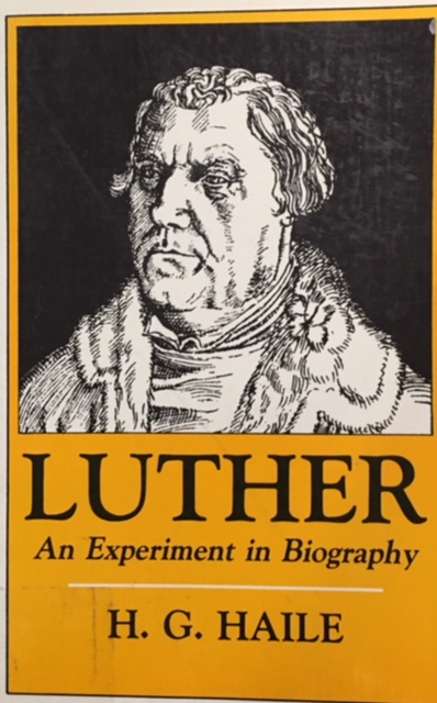 Image for Luther: An Experiment in Biography