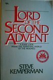 Image for Lord Of The Second Advent: A Rare Look Inside the Terrifying World of the Moonies