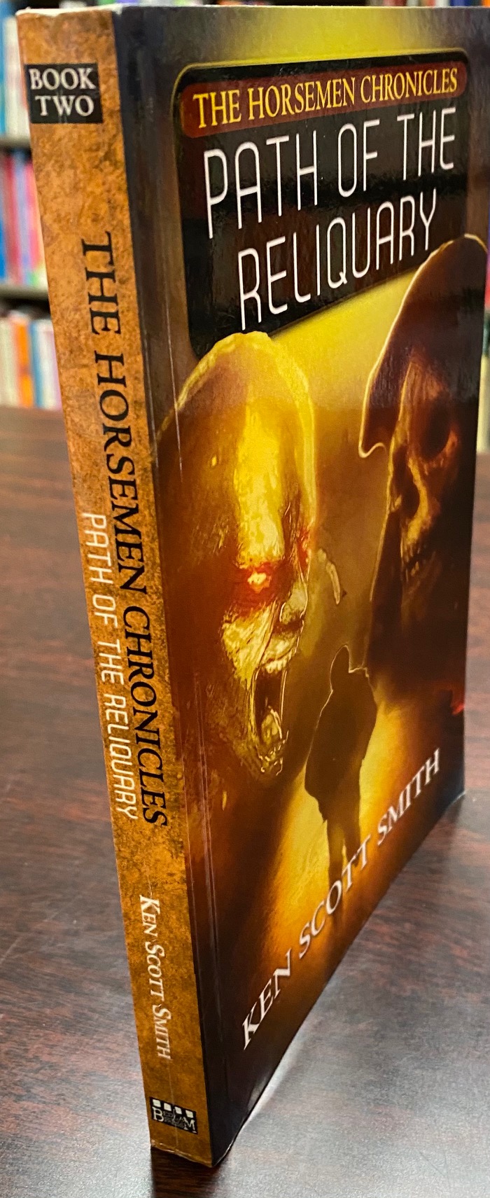 Image for Path of the Reliquary (The Horsemen Chronicles: Book 2) (Volume 2)