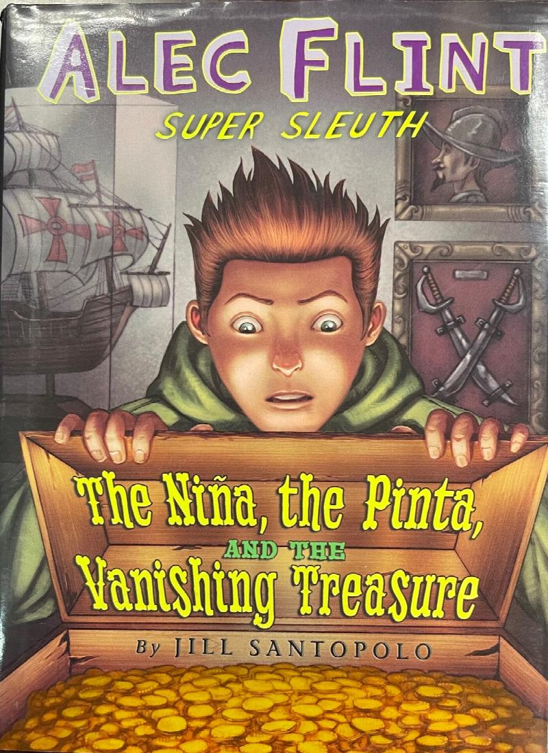 Image for Nina, The Pinta, And The Vanishing Treasure