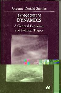 Image for Longrun Dynamics: A General Economic and Political Theory