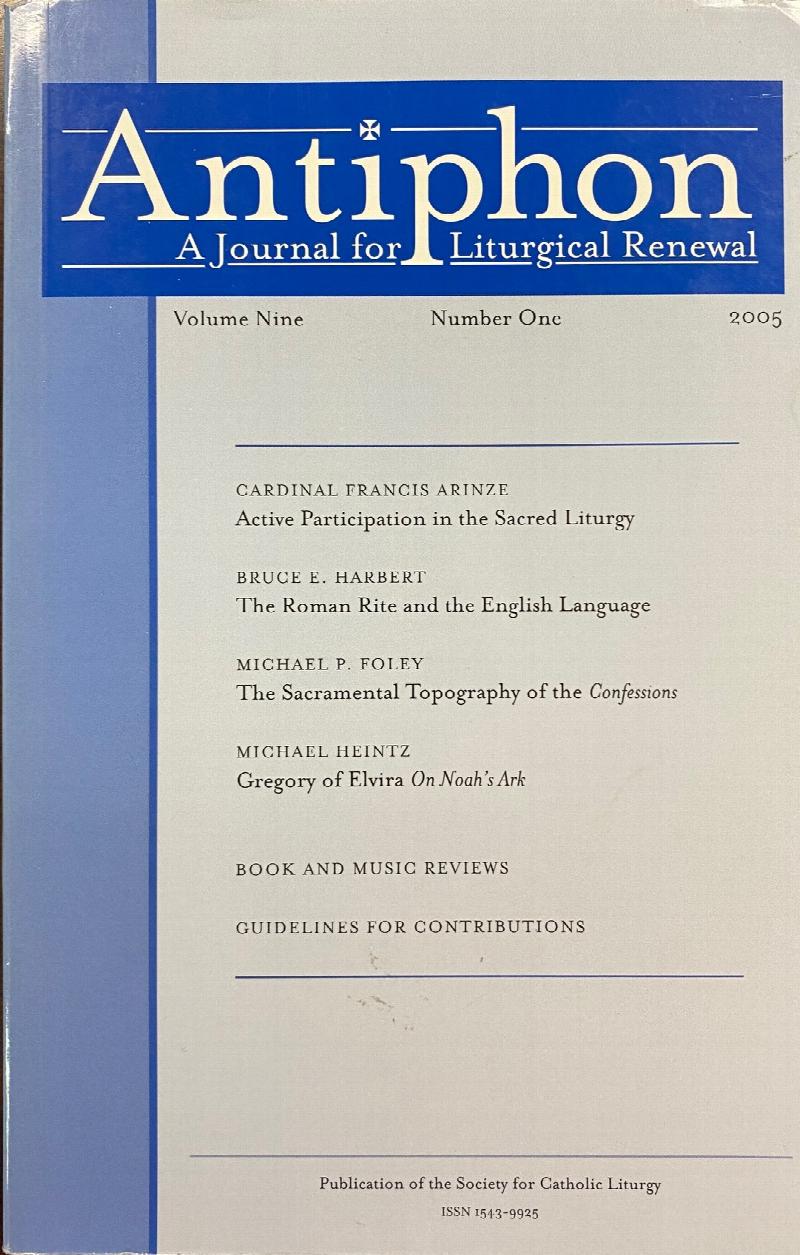 Antiphon: A Journal for Liturgical Renewal (Volume Nine, 9, Number 