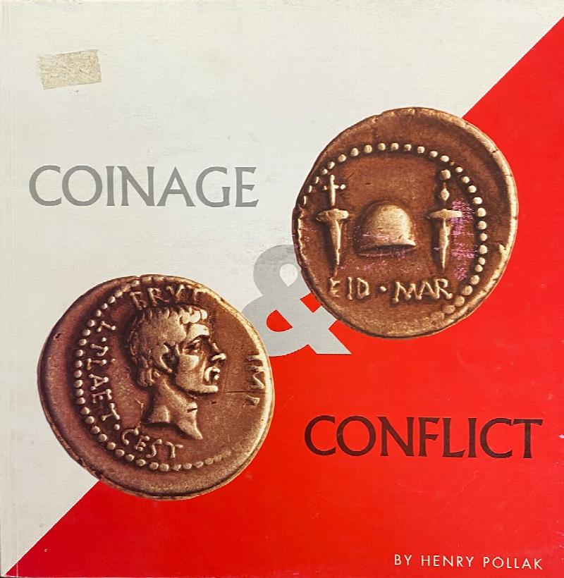 Image for Coinage & Conflict [Signed]