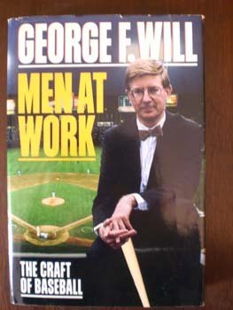 Men at Work: The Craft of Baseball Image for Men at Work: The Craft of Baseball