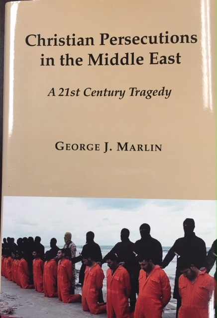 Image for Christian Persecutions in the Middle East: A 21st Century Tragedy