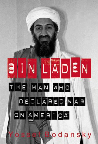 Image for bin Laden : The Man Who Declared War on America