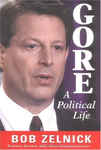 Image for Gore: A Political Life